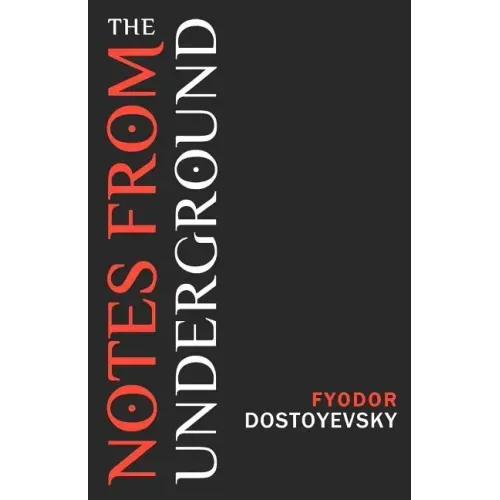 Notes from the Underground