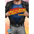 Orbit: Siegel & Shuster: the creators of Superman EN ESPAÑOL