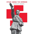 Hitler among the Germans