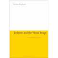 Judaism and the Visual Image: A Jewish Theology of Art