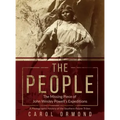 The People: The Missing Piece of John Wesley Powell's Expeditions