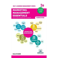 Marketing Management Essentials You Always Wanted To Know (Second Edition)