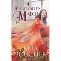 A Misbegotten Match