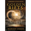 Golden Rifts