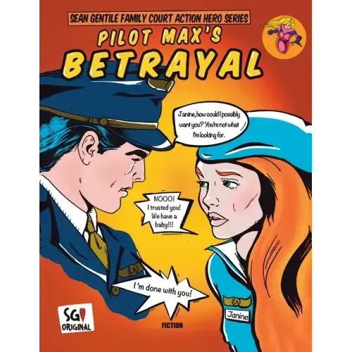 Pilot Max's Betrayal