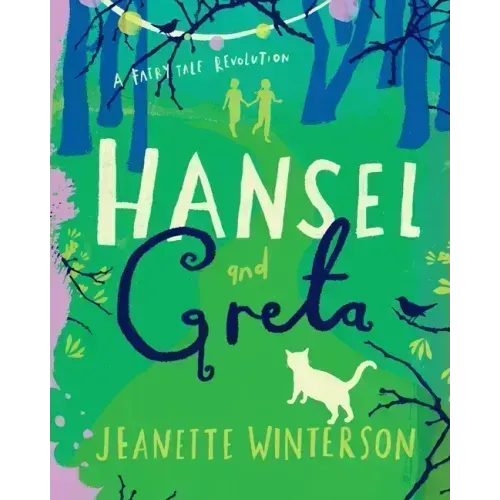 Hansel and Greta