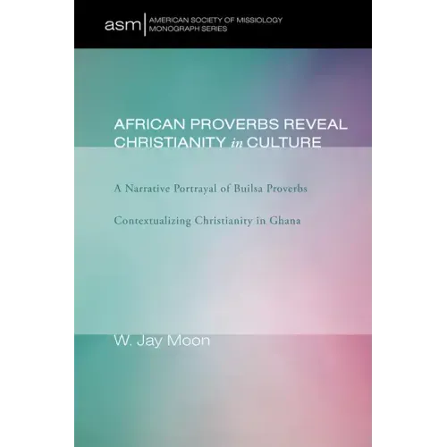 African Proverbs Reveal Christianity in Culture