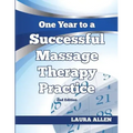 One Year to a Successful Massage Therapy Practice