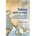 Talking with a Map: A Cognitive Analytic Approach to Everyday Conversational Awareness