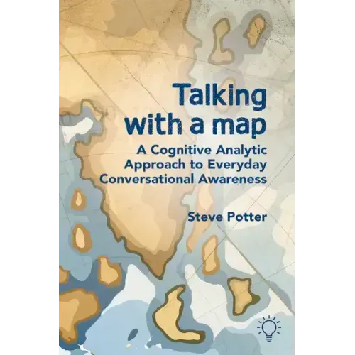 Talking with a Map: A Cognitive Analytic Approach to Everyday Conversational Awareness