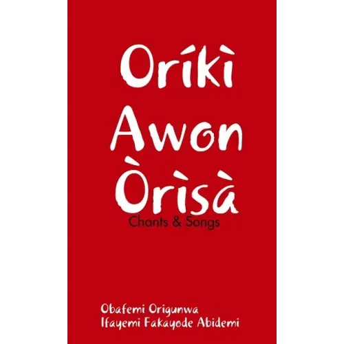 Oriki Awon Orisa
