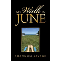 My Walk in June