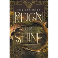 Reign or Shine