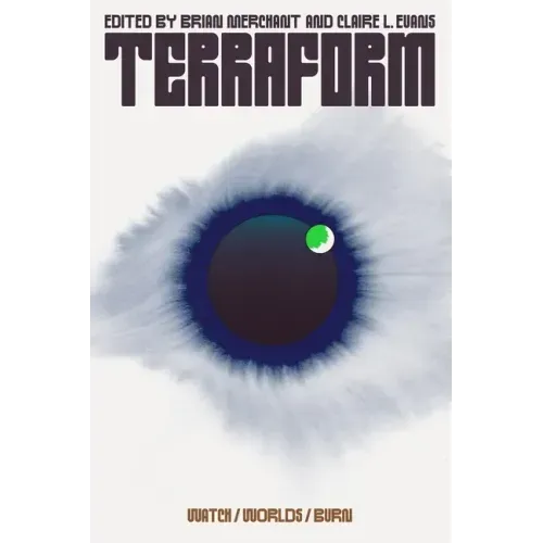 Terraform: Watch/Worlds/Burn