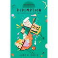 Redemption: The Church in Ancient Times