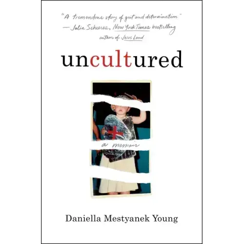 Uncultured: A Memoir