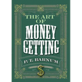 The Art of Money Getting