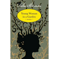 Young Woman in a Garden: Stories