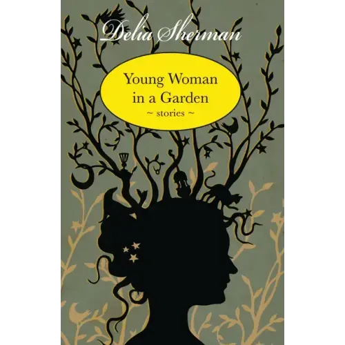 Young Woman in a Garden: Stories