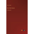 War of the Classes: in large print