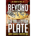 Beyond the Collection Plate: What Church Trustees Do