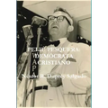 Feliú Pesquera: Demócrata Cristiano
