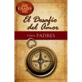 El Desafío del Amor Para Padres