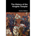 The History of the Knights Templar