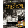 The Greensboro Lunch Counter: What an Artifact Can Tell Us about the Civil Rights Movement