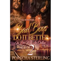 Bad Boys Do It Better 2: In Love With an Outlaw