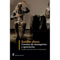 Escribir afuera. Cuentos de intemperies y querencias.