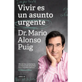Vivir Es Un Asunto Urgente (Edición Especial) / Living Is an Urgent Matter (Special Edition)