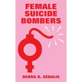 Female Suicide Bombers