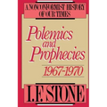 Polemics and Prophecies: 1967 - 1970