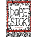 Dope Sick