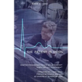 The Patient Is Dying: Adapted from Roger Craig's 1971 Manuscript "When They Kill a President"