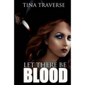 Let There Be Blood