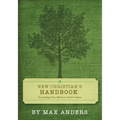 New Christian's Handbook: Everything Believers Need to Know