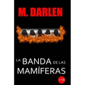 La banda de las mamiferas