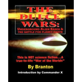 The Dulce Wars: Underground Alien Bases and the Battle for Planet Earth: This is Not Science Fiction. . .A True-To-Life War Of The Worlds