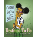 Destined To Be
