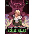 Tonight, I Have a Date with a Serial Killer Vol. 2