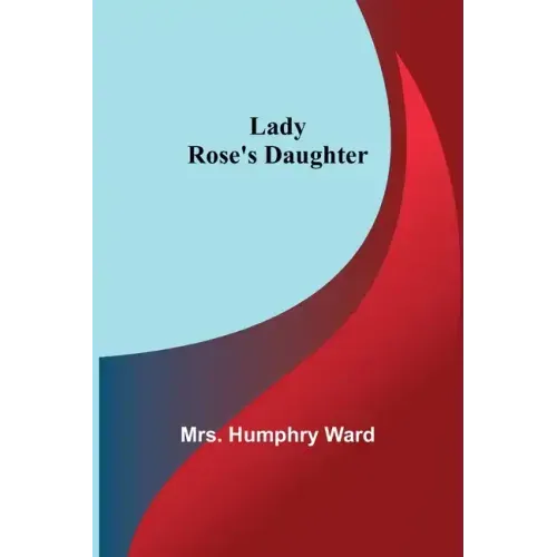 Lady Rose's Daughter