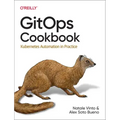 Gitops Cookbook: Kubernetes Automation in Practice