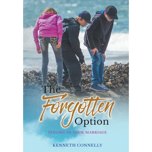 The Forgotten Option: A place of growth between marriage and divorce