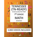 7th Grade TENNESSEE TN-READY, 2019 MATH, Test Prep: 7th Grade TENNESSEE TN-READY 2019 MATH Test Prep/Study Guide