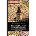 Transylvanian Superstitions