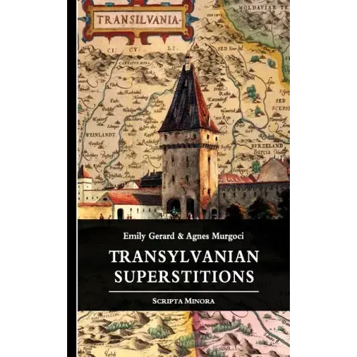 Transylvanian Superstitions