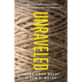 Unraveled: A Mother and Son Story of Addiction and Redemption