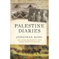 Palestine Diaries: The Light Horsemen's Own Story, Battle by Battle